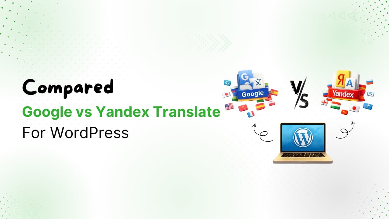 comparison google translate vs yandex translate